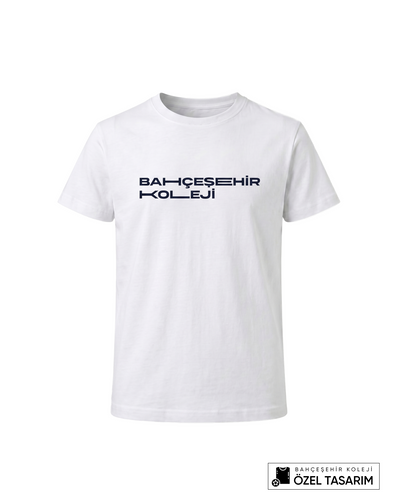 Bahçeşehir Koleji Özel Tasarım Yazılı T-shirt