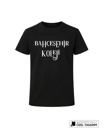 Bahçeşehir Koleji Özel Tasarım Yazılı T-shirt