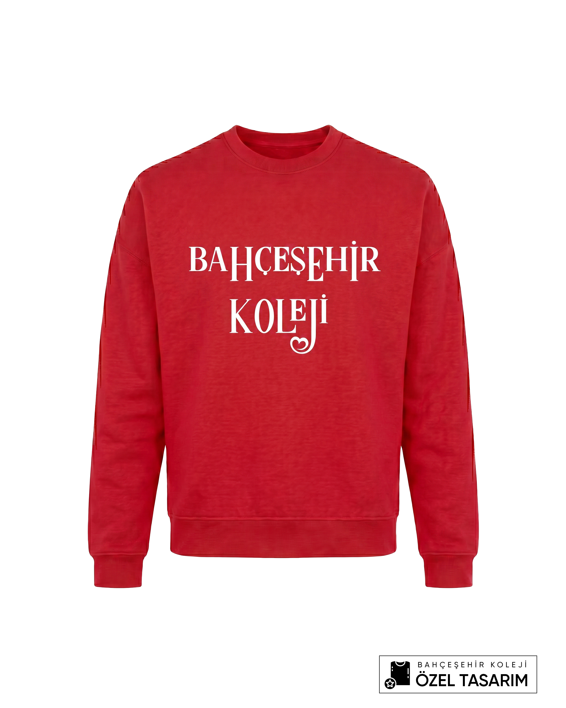 Bahçeşehir Koleji Özel Tasarım Yazılı Sweatshirt