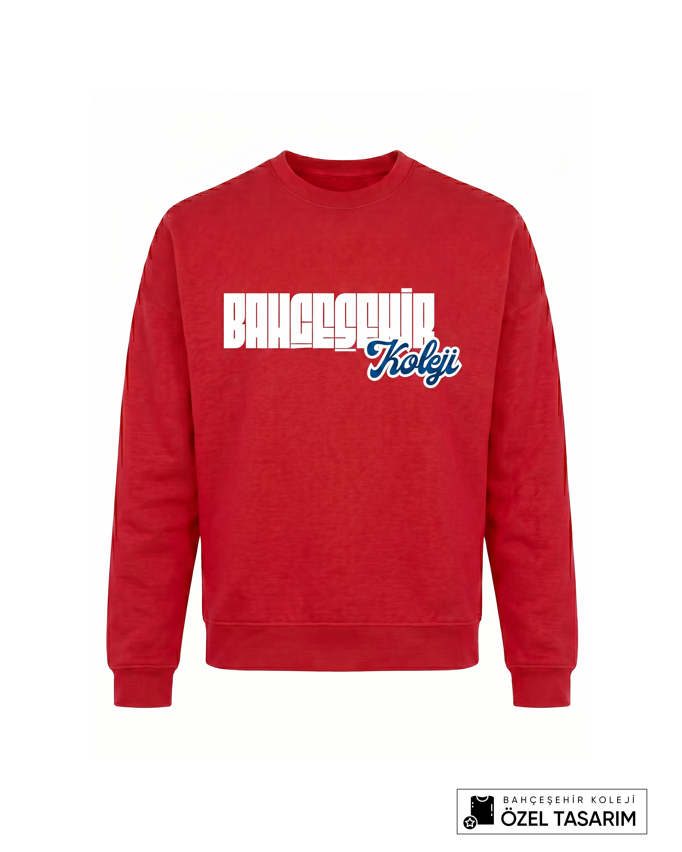 Bahçeşehir Koleji Özel Tasarım Yazılı Sweatshirt