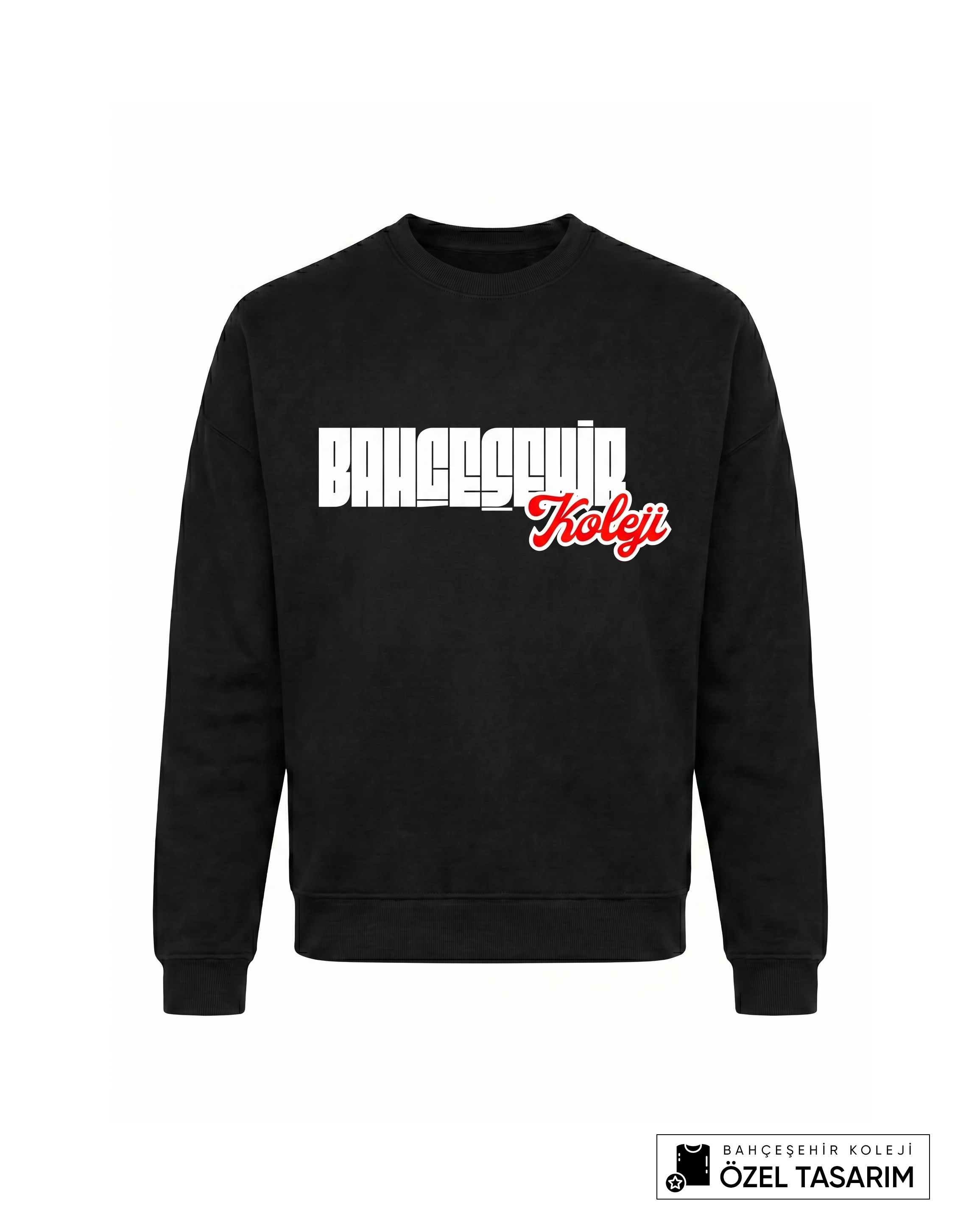 Bahçeşehir Koleji Özel Tasarım Yazılı Sweatshirt