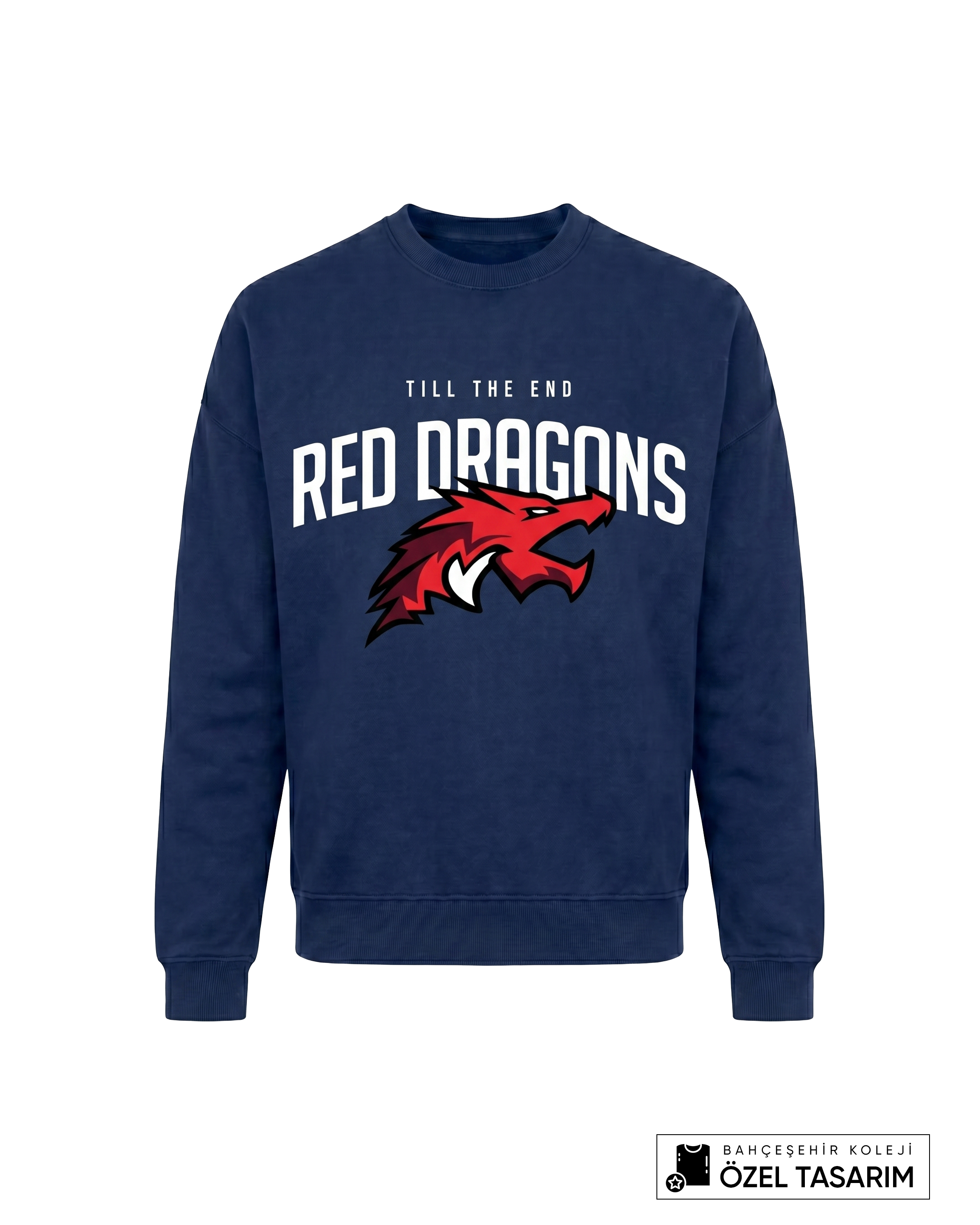 Bahçeşehir Koleji Red Dragons Özel Tasarım Sweatshirt