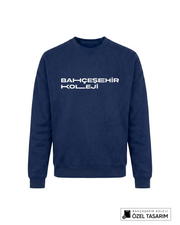 Bahçeşehir Koleji Özel Tasarım Yazılı Sweatshirt