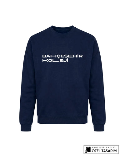 Bahçeşehir Koleji Özel Tasarım Yazılı Sweatshirt