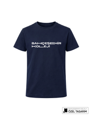 Bahçeşehir Koleji Özel Tasarım Yazılı T-shirt