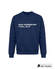 Bahçeşehir Koleji Özel Tasarım Yazılı Sweatshirt