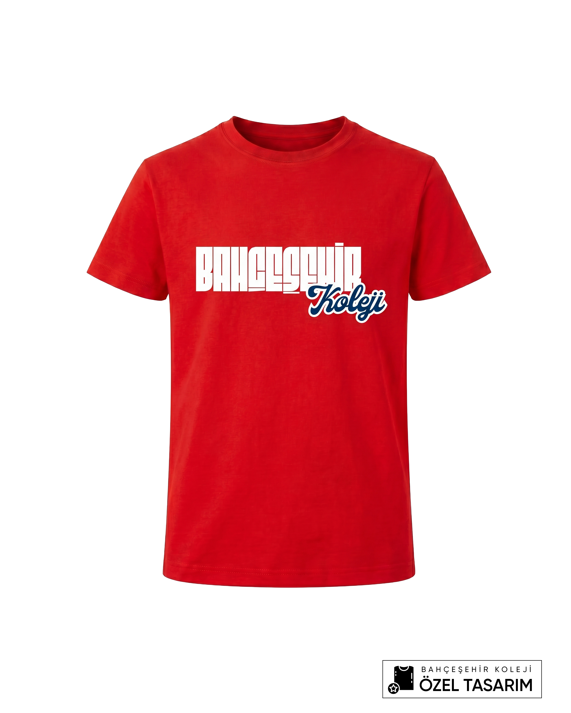 Bahçeşehir Koleji Özel Tasarım Yazılı T-shirt